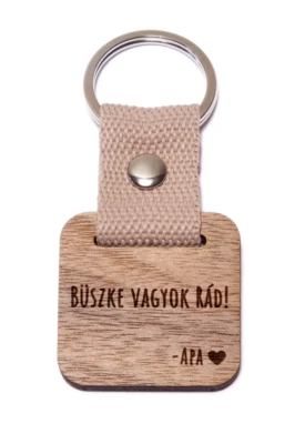 Büszke vagyok Rád! -Apa fa kulcstartó